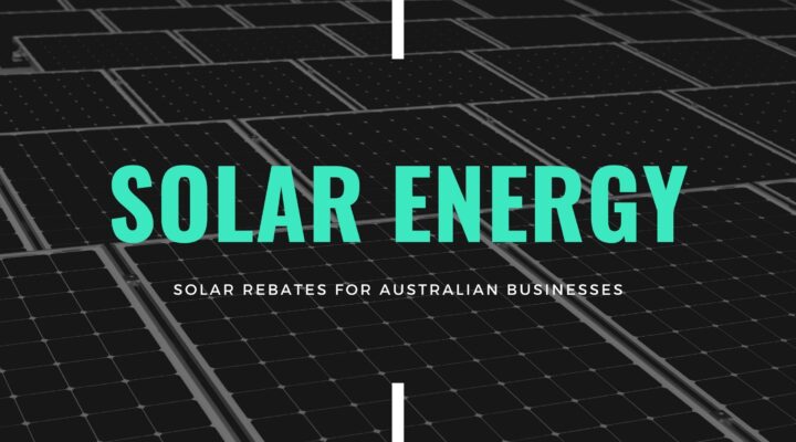 solar rebates for Australian businesses